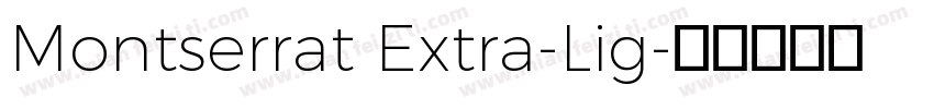 Montserrat Extra-Lig字体转换